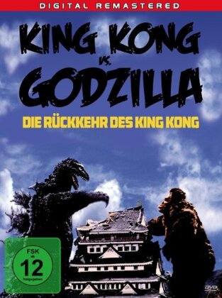 King Kong vs. Godzilla - Die Rückkehr des King Kong (1962) (Versione Rimasterizzata)
