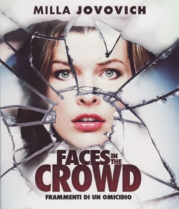 Faces in the Crowd - Frammenti di un omicidio (2011)