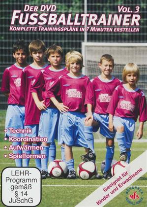 Der DVD Fussballtrainer - Vol. 3