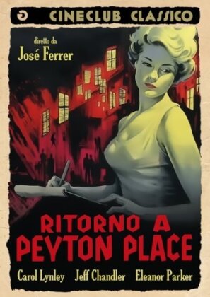 Ritorno a Peyton Place - Return to Peyton Place (Cineclub Classico) (1961)
