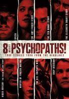 Psychopaths: 8 Movies - Vol. 2 (2 DVDs)