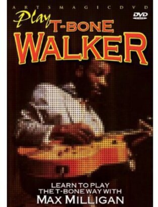 Max Milligan - Play T-Bone Walker