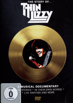 Thin Lizzy - The Story of Thin Lizzy - A Musical Documentary (Inofficial)