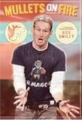 Bob Smiley - Mullets on Fire