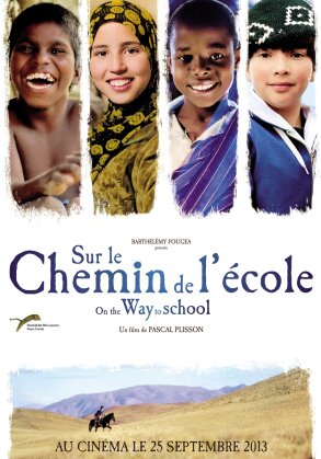 Sur le chemin de l'école - On the way to school (2013)