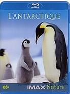 L'Antarctique - (Imax Nature)