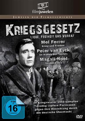 Kriegsgesetz - Liebe, Freiheit und Verrat (Filmjuwelen, s/w)