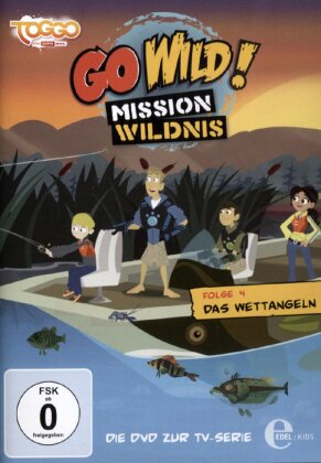 Go Wild! - Mission Wildnis - Folge 4: Das Wettangeln