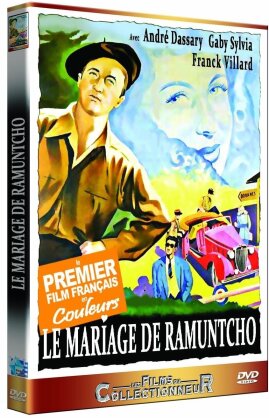 Le mariage de Ramuntcho (1947) (Édition remasterisée, Collection Les Films du Collectionneur)