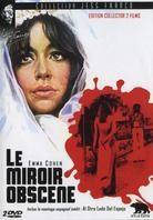 Le miroir obscène - Al otro lado del espejo (1973) (Édition Collector, 2 DVD)