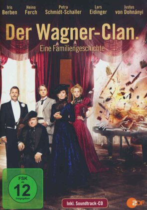 Der Wagner-Clan - Eine Familiengeschichte (DVD + CD)
