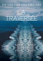 La Traversée (DVD + Buch)