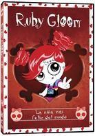 Ruby Gloom - La nina mas feliz del mundo (Valentine's Edition)