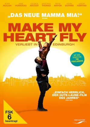 Make my Heart Fly - Verliebt in Edinburgh (2013)