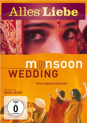 Monsoon Wedding (Alles Liebe Edition)