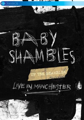 Babyshambles - Up The Shambles - Live in Manchester (EV Classics)