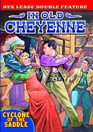 In Old Cheyenne (1931) / Cyclone of the Saddle (1935) - Rex Lease Double Feature (s/w)