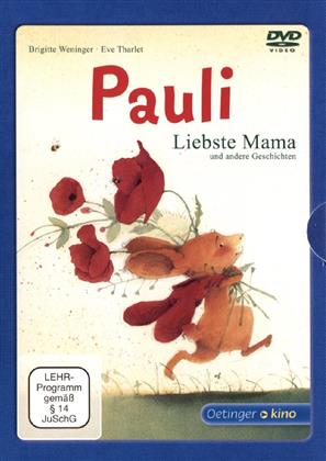 Pauli - Liebste Mama und andere Geschichten - (Bilderbuch-DVD)