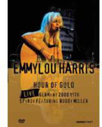 Harris Emmylou - Hour of Gold - Live in Germany 2000 (Inofficial)