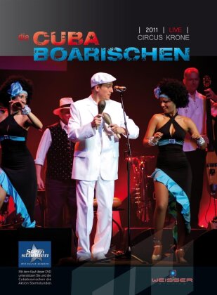 Die Cuba Boarischen - Circus Krone 2011