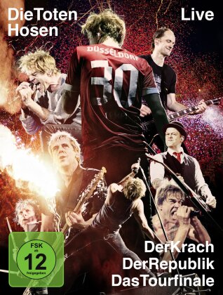Die Toten Hosen - Live: Der Krach der Republik- Das Tourfinale