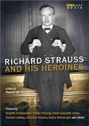 Richard Strauss and his Heroines