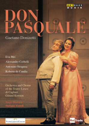 Orchestra Teatro Lirico Di Cagliari, Gerard Korsten & Alessandro Corbelli - Donizetti - Don Pasquale (Arthaus Musik)
