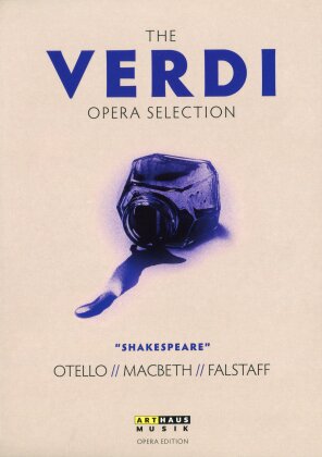 Various Artists - The Verdi Opera Selection "Shakespeare" - Otello / Macbeth / Falstaff (Arthaus Musik, Coffret, 3 DVD)