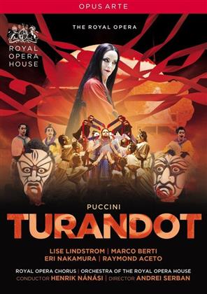Orchestra of the Royal Opera House, Henrik Nánási & Lise Lindstrom - Puccini - Turandot (Opus Arte)