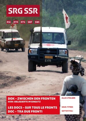 DOK - Zwischen den Fronten: IKRK-Delegierte im Einsatz - SRF Dokumentation (2 DVDs)