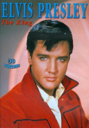 Elvis Presley - The King - 30 succès