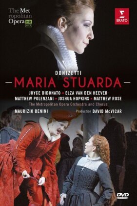 Metropolitan Opera Orchestra, Maurizio Benini & Joyce DiDonato - Donizetti - Maria Stuarda (Erato)