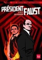 Président Faust - (Les inédits fantastiques) (1974)