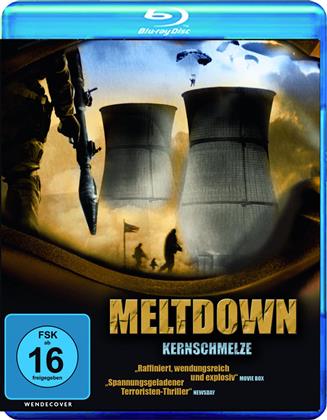Meltdown - Kernschmelze (2004)