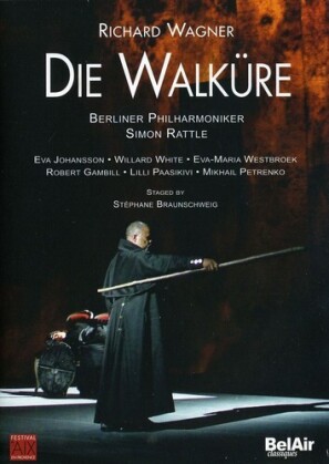 Berliner Philharmoniker, Sir Simon Rattle & Robert Gambill - Wagner - Die Walküre (Bel Air Classique, 2 DVDs)