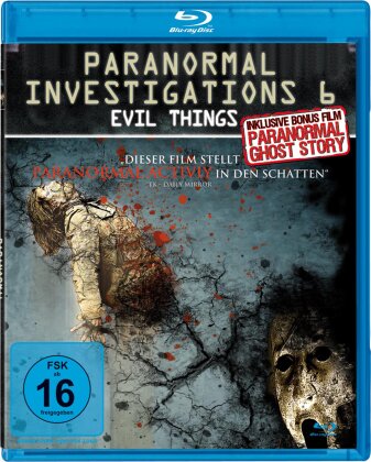 Paranormal Investigations - Evil Things