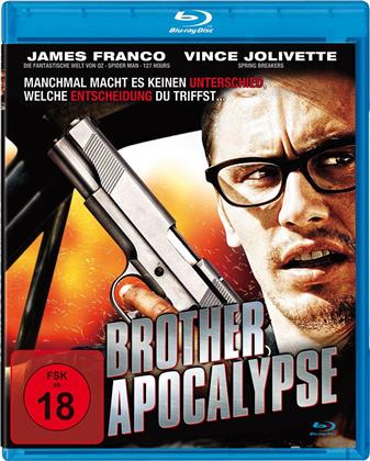 Brother Apocalypse (2007)