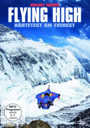 Flying High - Härtetest am Everest - Flying High - Quest for Everest