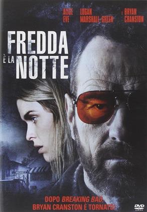 Fredda è la notte (2013)