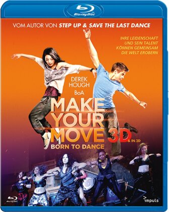 Make your move - Born to Dance (2013)