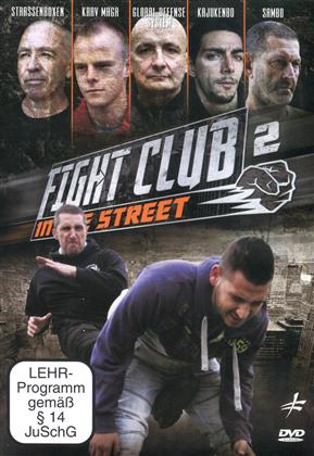 Fight Club in the Street - Vol. 2
