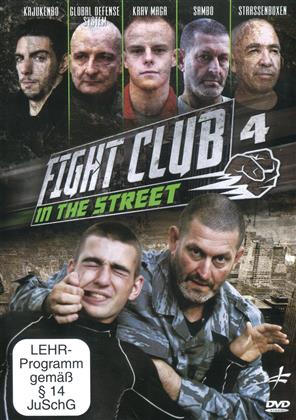 Fight Club in the Street - Vol. 4