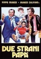 Due strani papà (1983)