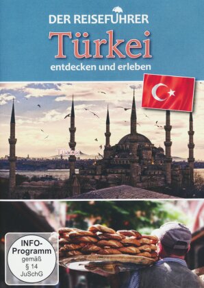 Der Reiseführer - Türkei - Entdecken und erleben
