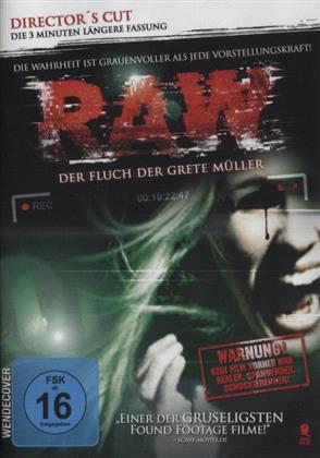 RAW - Der Fluch der Grete Müller (Director's Cut)