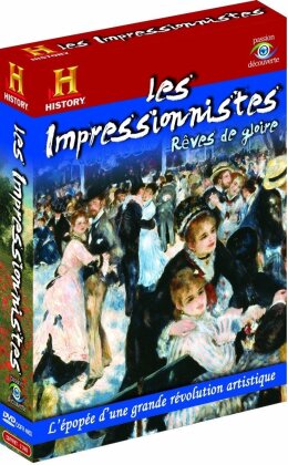 Les impressionnistes - Rêves de gloire (Collection History Channel, 2 DVDs)