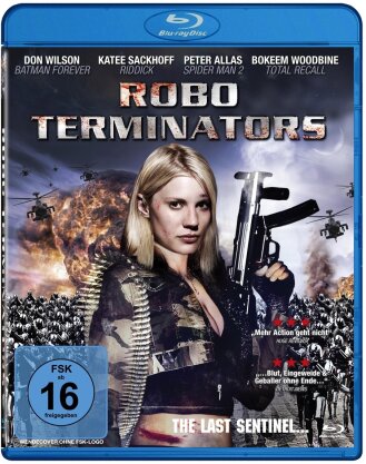 Robo Terminators - The last Sentinel (2007)