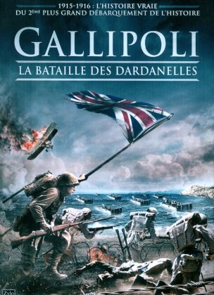 Gallipoli - La bataille des Dardanelles (2013)