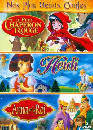 Le petit chaperon rouge / Heidi / Anna et le roi (Nos plus beaux contes, 3 DVDs)