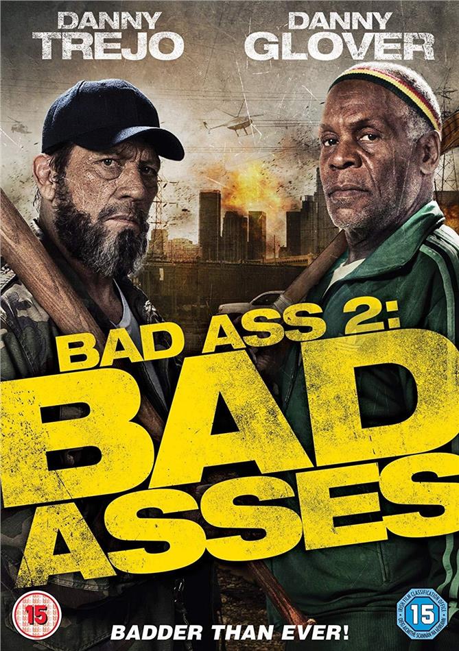 Bad Ass 2 - Bad Asses (2014)